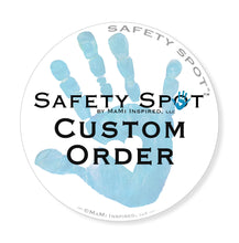 CUSTOM ORDER for Alyse - Safety Spot